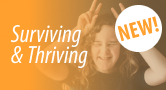 NEW! Surviving and Thriving